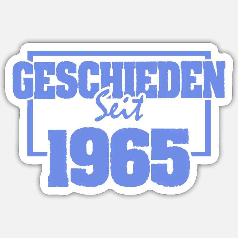 Divorced 1965 Sticker size S (10 x 10 cm)