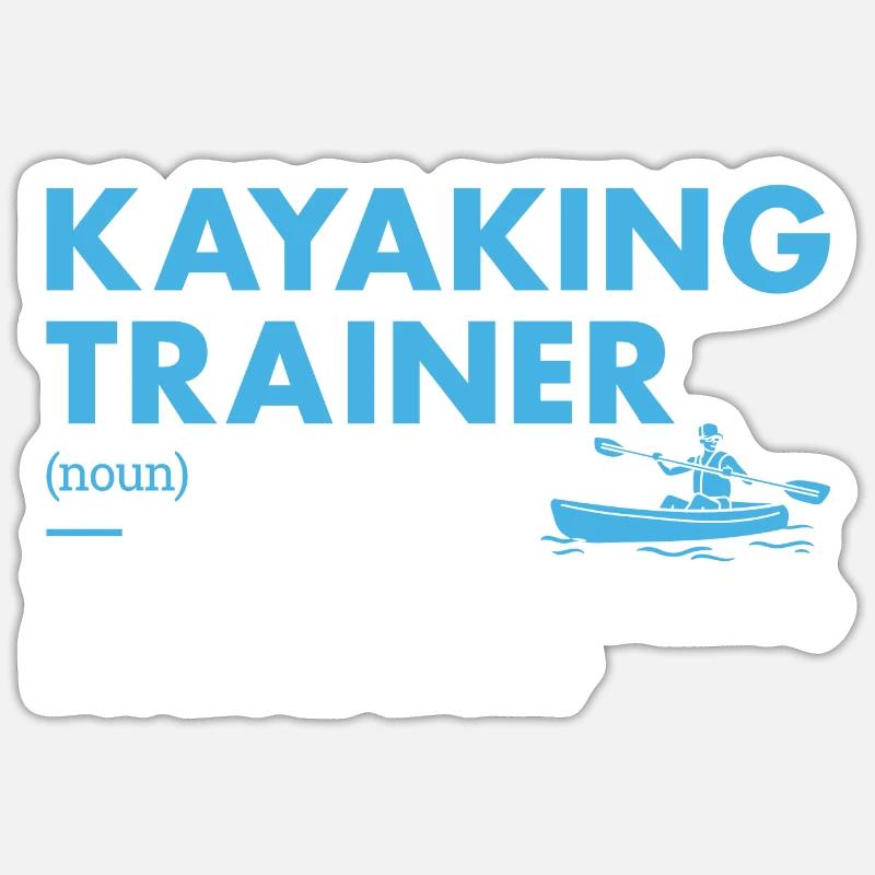 Kayaker Trainer Definition Kayaking - Sticker size S (10 x 10 cm) - white matte