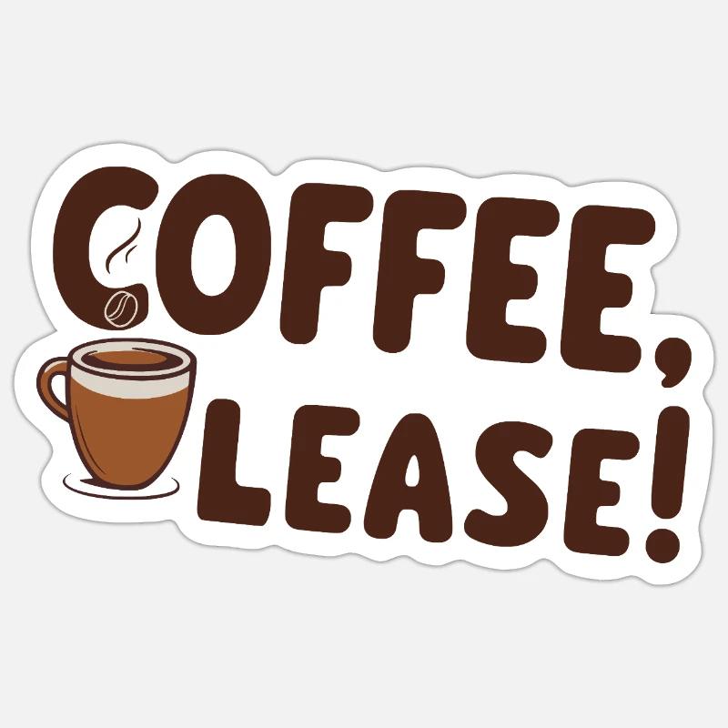 Coffee please Sticker Größe S (10 x 10 cm)