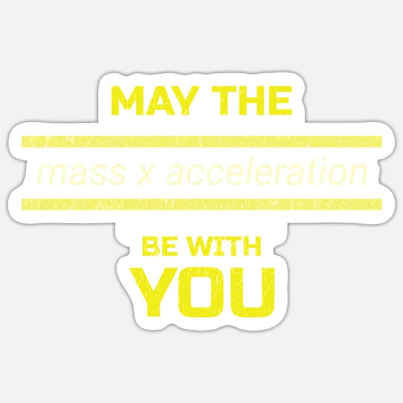 The Force is Strong with Physics Sticker size S (10 x 10 cm)
