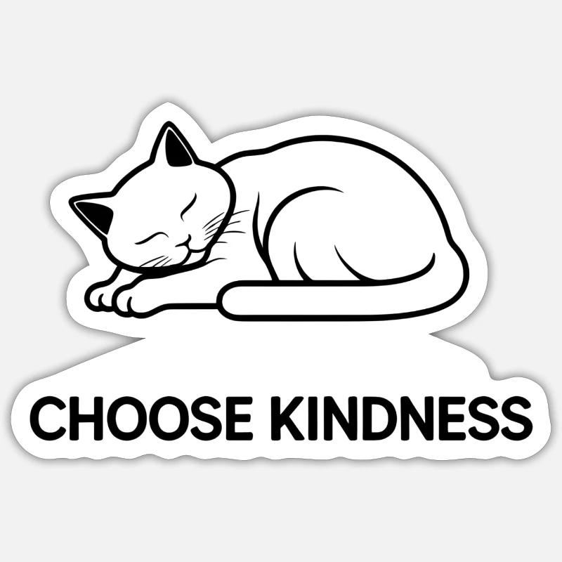 Choose Kindness – Sleeping Cat - Sticker size S (10 x 10 cm) - white matte