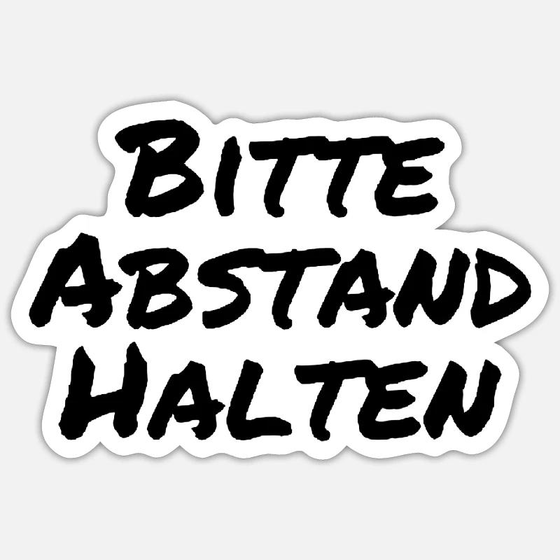 Bitte Abstand halten - Sticker Größe S (10 x 10 cm) - Mattweiß