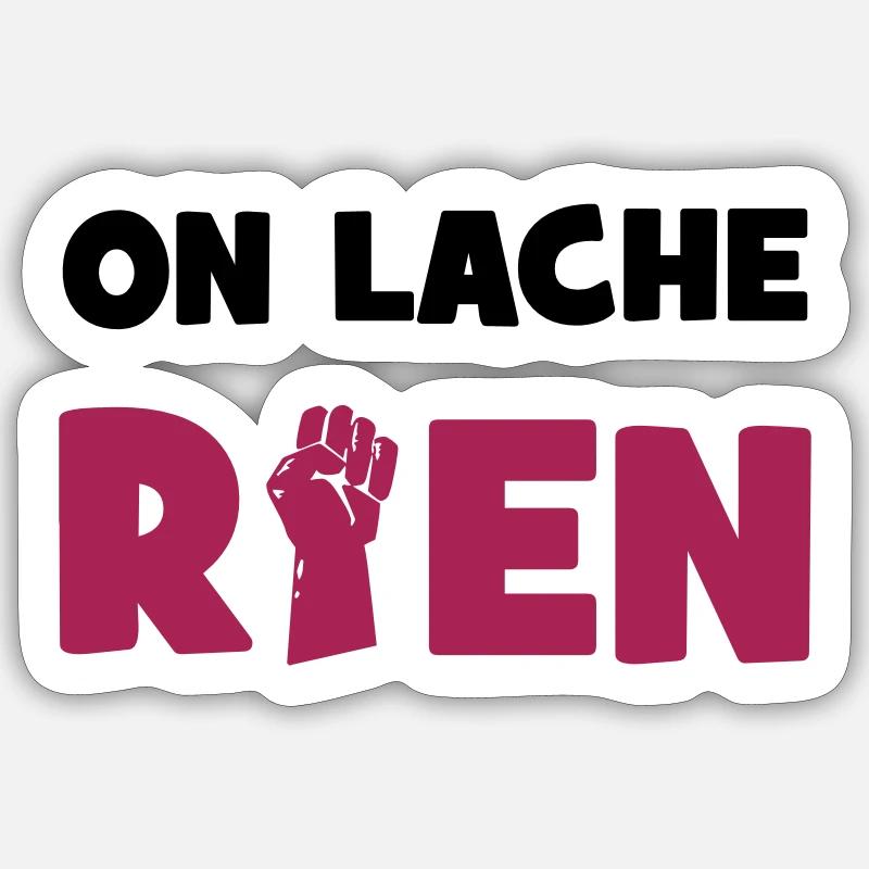 On lâche rien ! - Sticker Größe S (10 x 10 cm) - Mattweiß