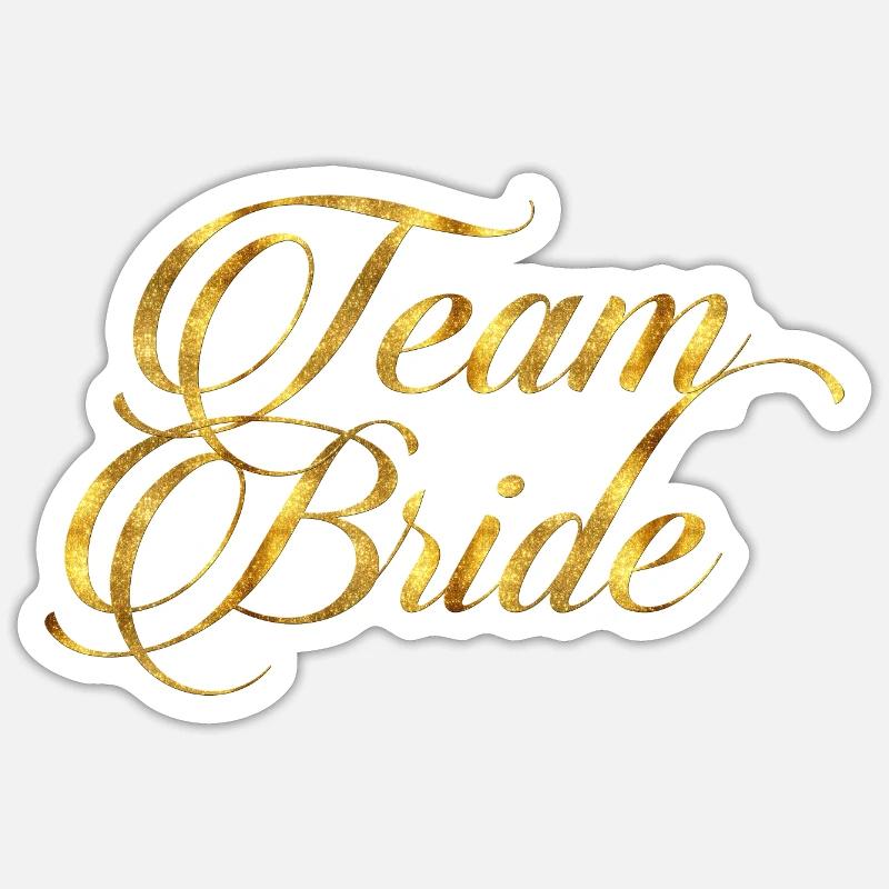 Team Bride Sticker size S (10 x 10 cm)