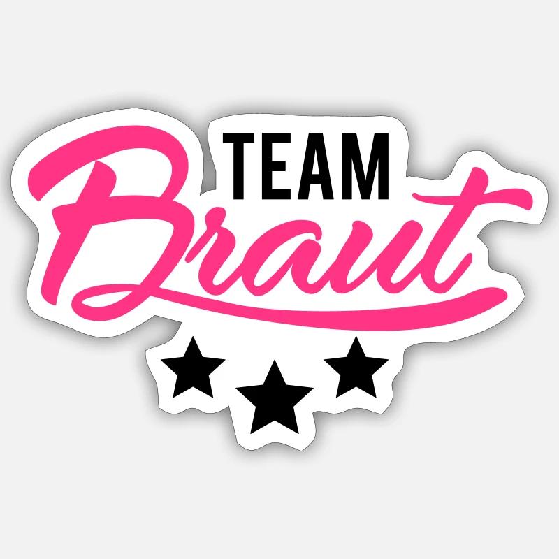 Team Braut - Sticker Größe S (10 x 10 cm) - Mattweiß