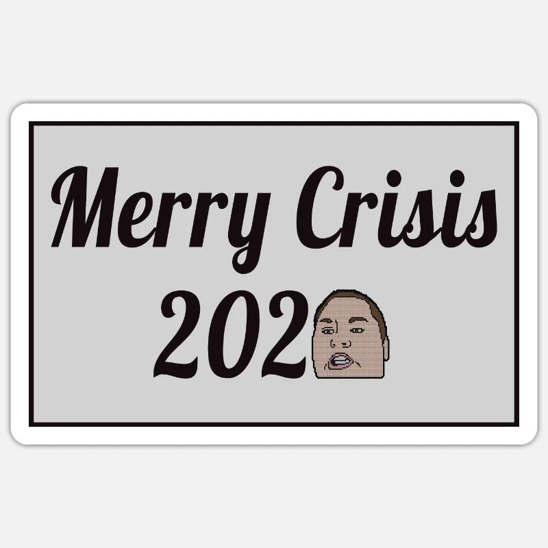 Joyeuse crise 2020 Sticker taille S (10 x 10 cm)