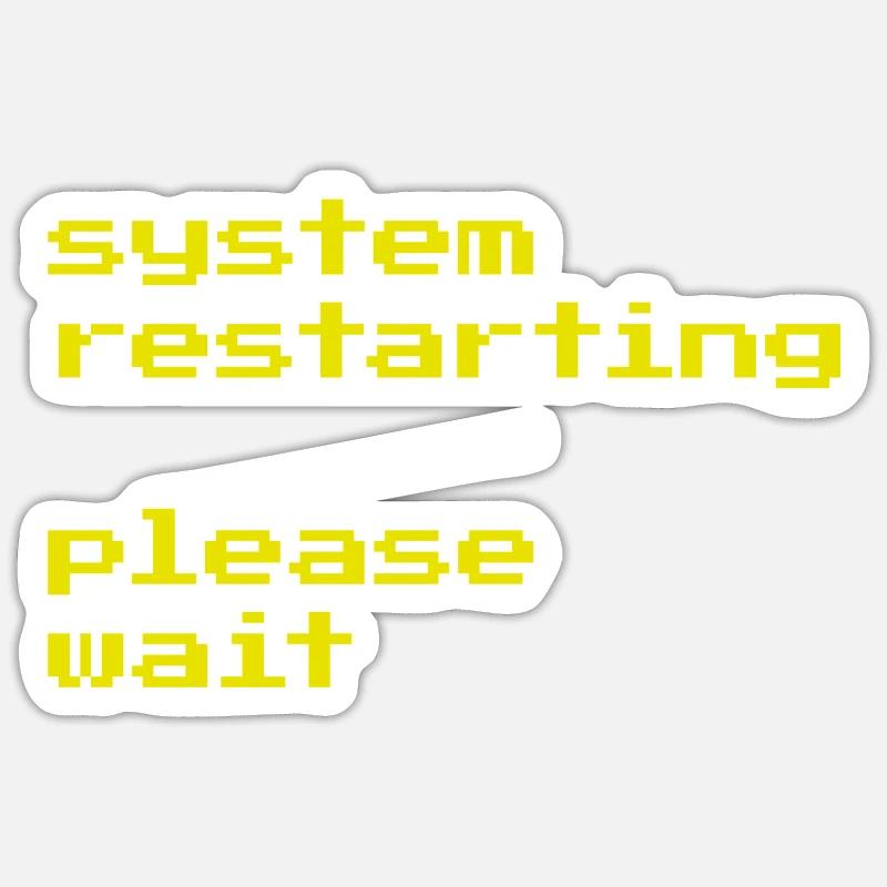 System restarting - Sticker size S (10 x 10 cm) - white matte