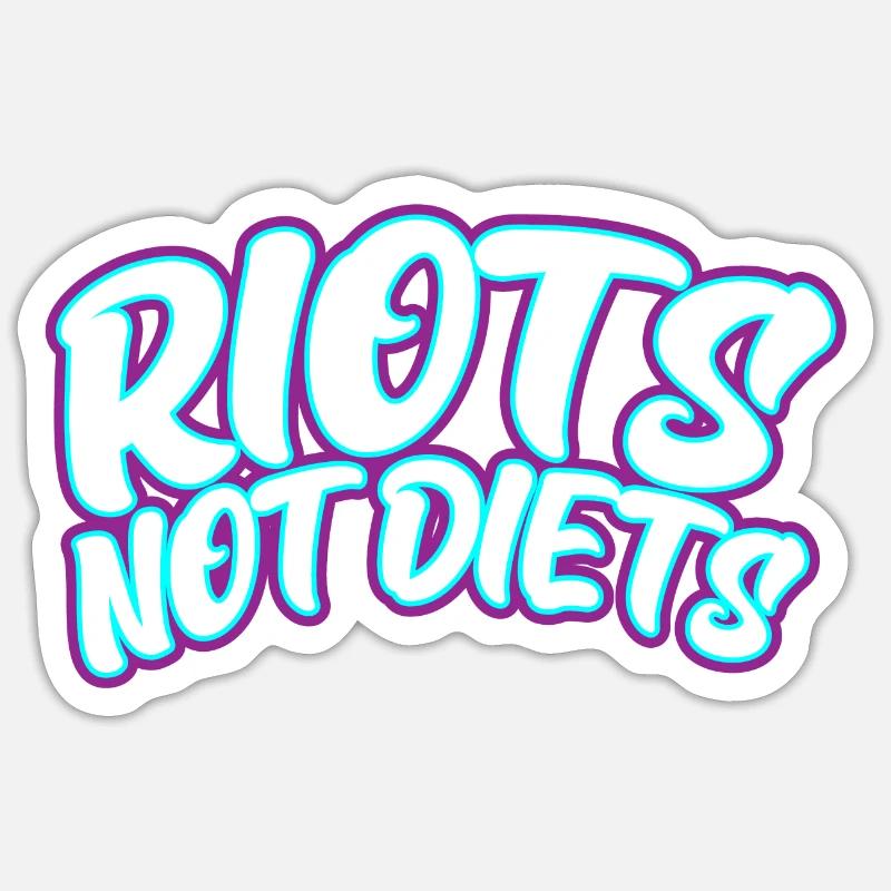 Riots not Diets - Sticker size S (10 x 10 cm) - white matte