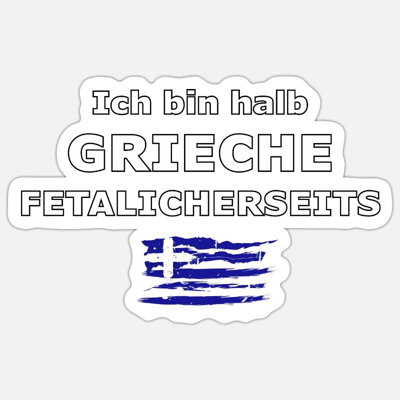 Ich bin halb Grieche - Sticker Größe S (10 x 10 cm) - Mattweiß