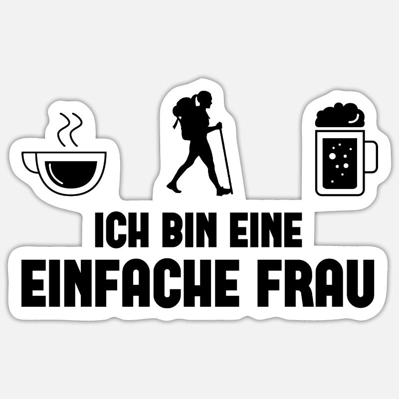 Ich bin ein Einfache Frau - Sticker Größe S (10 x 10 cm)