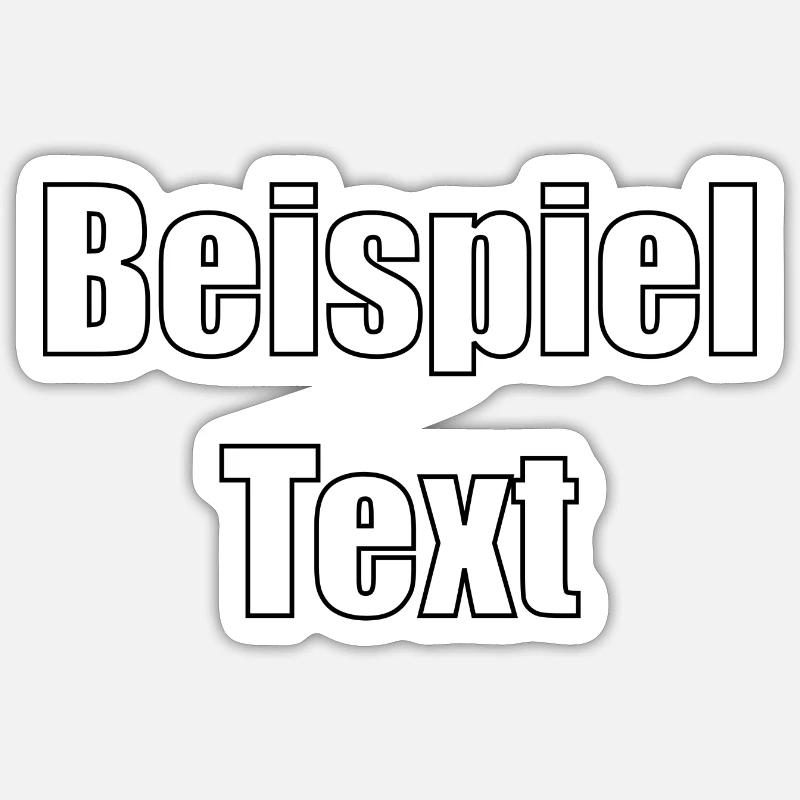 Beispiel Text - Sticker Größe S (10 x 10 cm) - Mattweiß