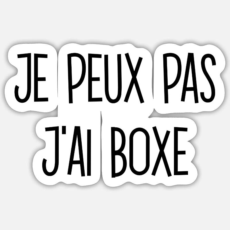 Je peux pas j'ai boxe - Sticker taille S (10 x 10 cm) - blanc mat