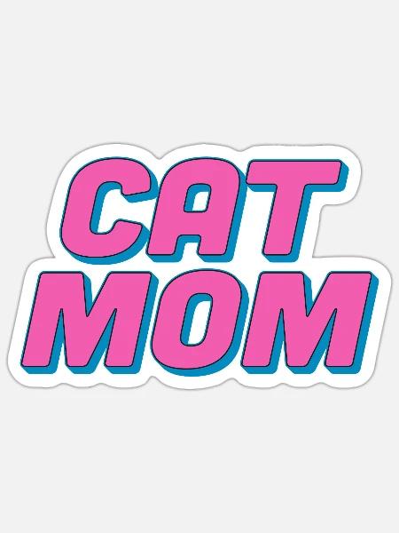 Katzenmama - Cooles Katzen Design - Sticker Größe S (10 x 10 cm) - Mattweiß