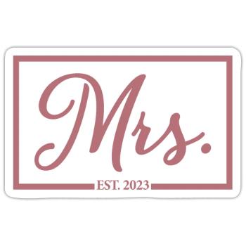 Mme Est. 2023 Fiançailles Mariage Douche nuptiale - Sticker taille S (10 x 10 cm) - blanc mat - Devant