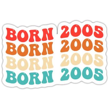 18th birthday Young girls 18 years 2005 funny - Sticker size S (10 x 10 cm) - white matte - Front