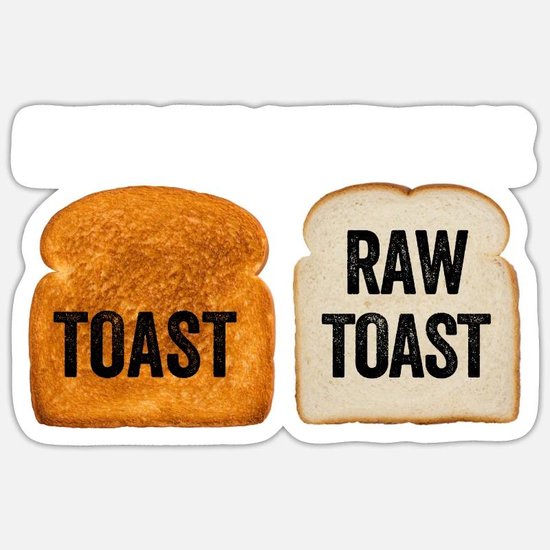 Know The Difference Toast Toast Breakfast lover Sticker size S (10 x 10 cm)