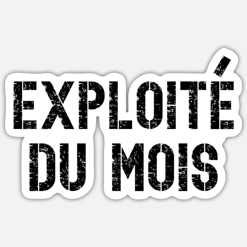 exploité du mois Sticker taille S (10 x 10 cm)