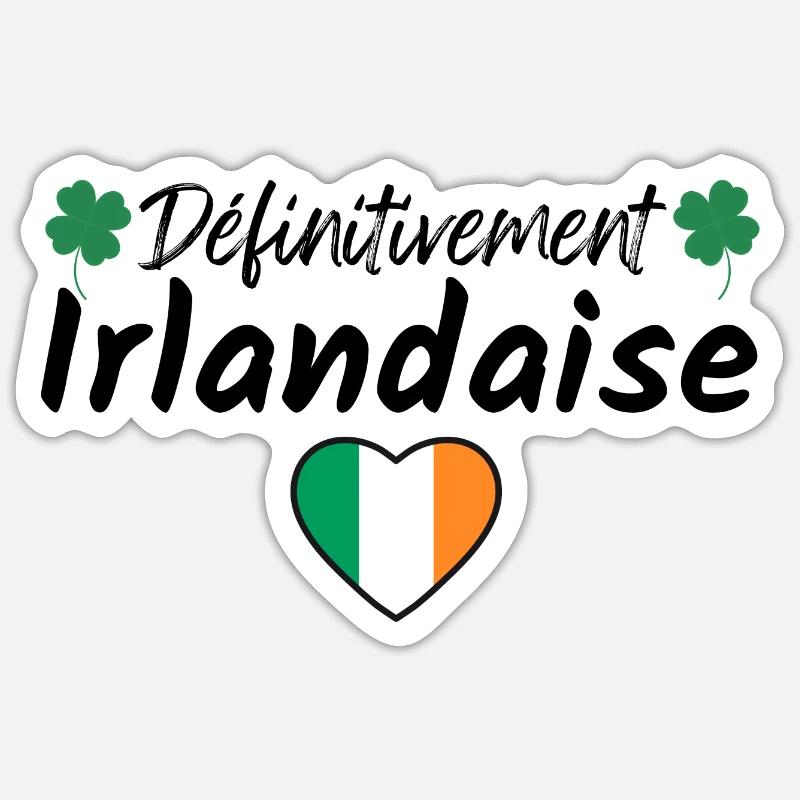 définitivement irlandaise, saint-patrick - Sticker taille S (10 x 10 cm) - blanc mat