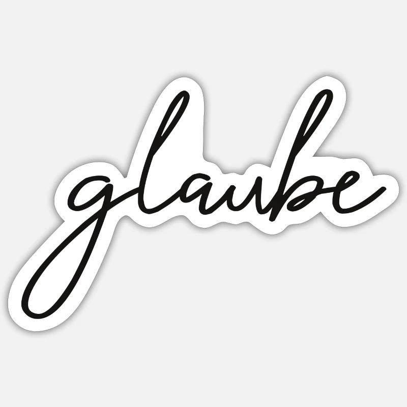 glaube - an dich - Sticker Größe S (10 x 10 cm) - Mattweiß