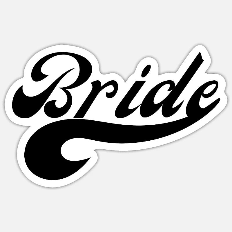 Bride - la mariée - Sticker taille S (10 x 10 cm) - blanc mat
