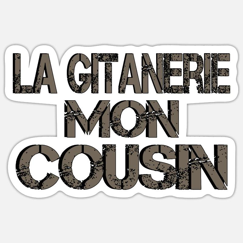 La Gitanerie Mon Cousin Sticker taille S (10 x 10 cm)
