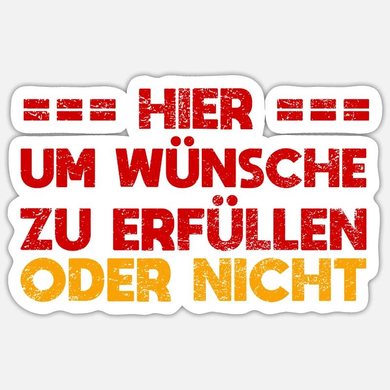 Hier, Um Wünsche Zu Erfüllen. Oder Nicht Sticker Größe S (10 x 10 cm)