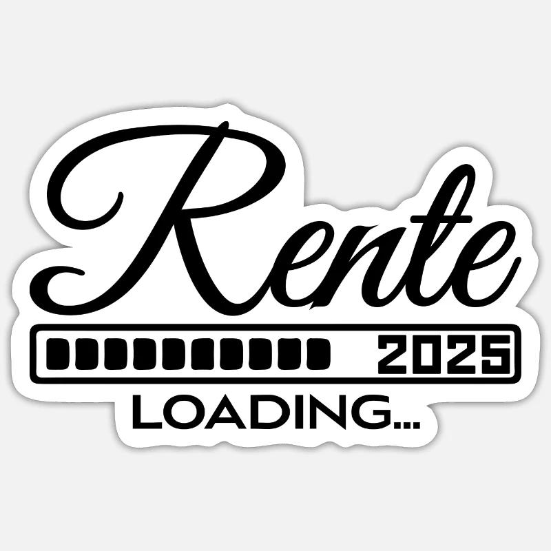 Rente 2025 Loading Sticker Größe S (10 x 10 cm)