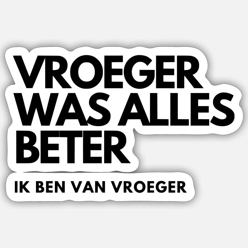 Früher war alles besser # - Sticker Größe S (10 x 10 cm) - Mattweiß