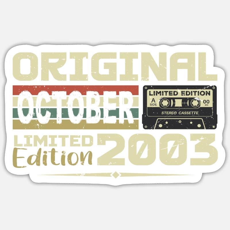 Anniversaire Octobre 2003 Original | Octobre 2003 Sticker taille S (10 x 10 cm)