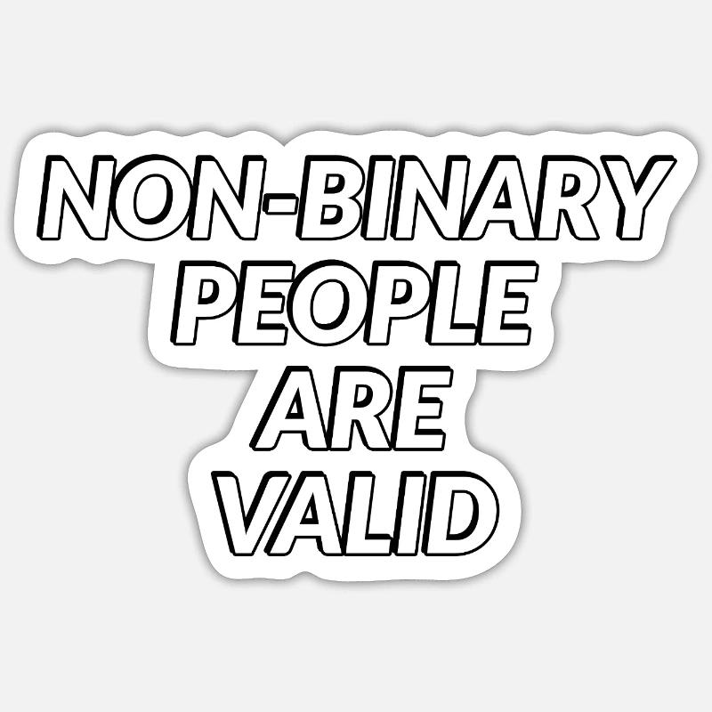 Non Binary People Are Valid - Sticker size S (10 x 10 cm) - white matte
