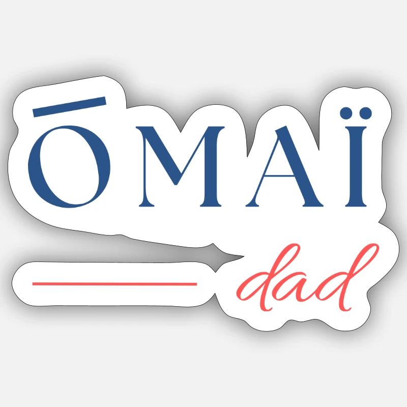 Oh my dad ! - Sticker taille S (10 x 10 cm) - blanc mat