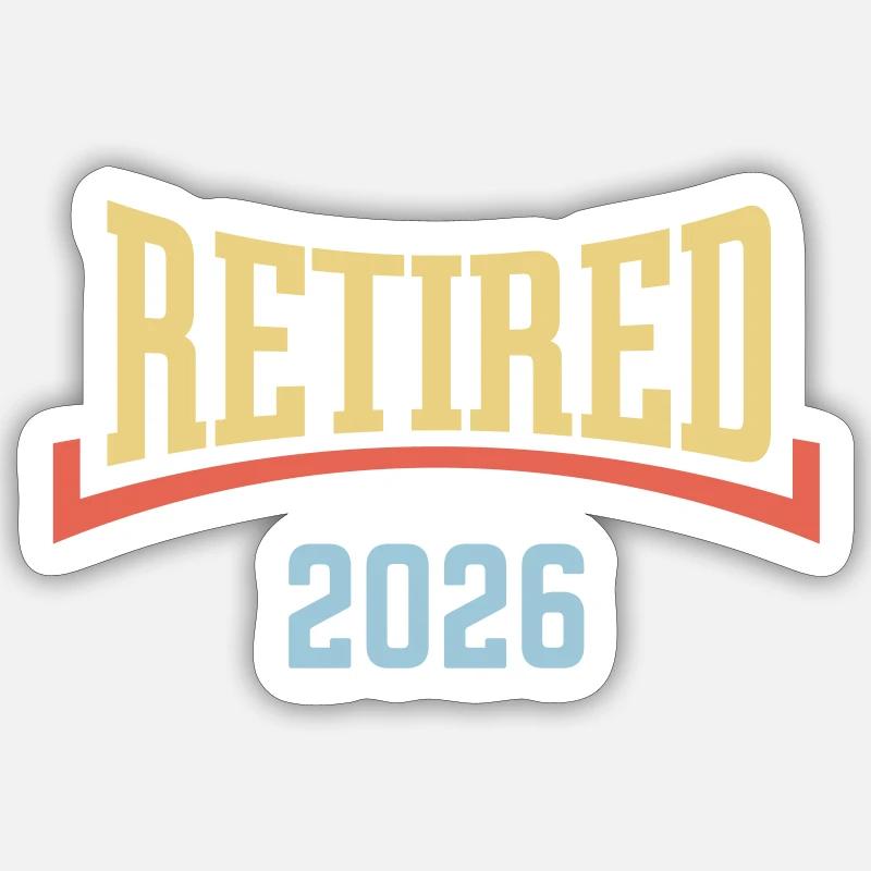 Retired 2026 (Retiree / Concave / 3C) - Sticker size S (10 x 10 cm) - white matte