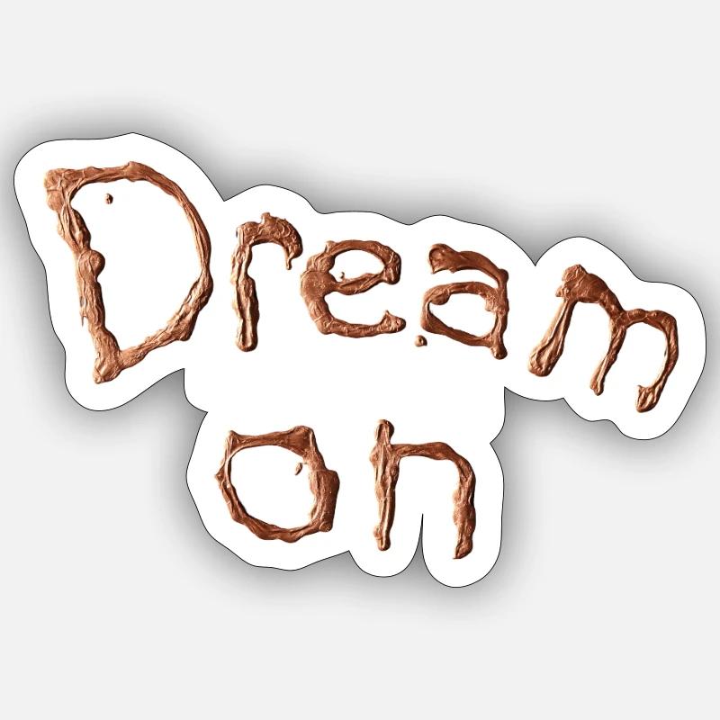 Dream on Copper Artwork - Sticker size S (10 x 10 cm) - white matte