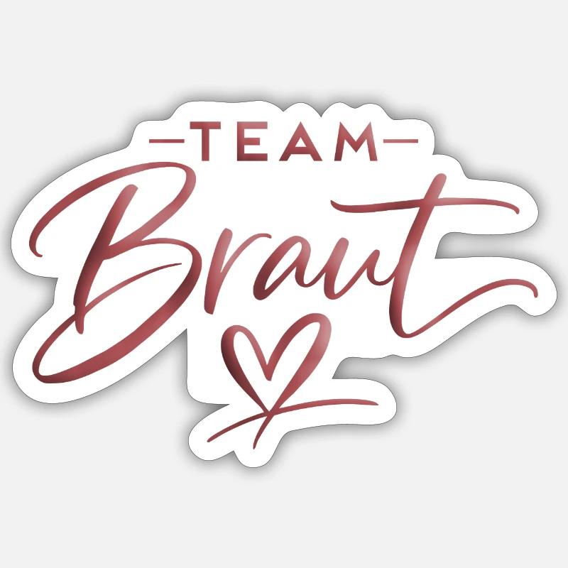 Team Bride - Sticker size S (10 x 10 cm) - white matte