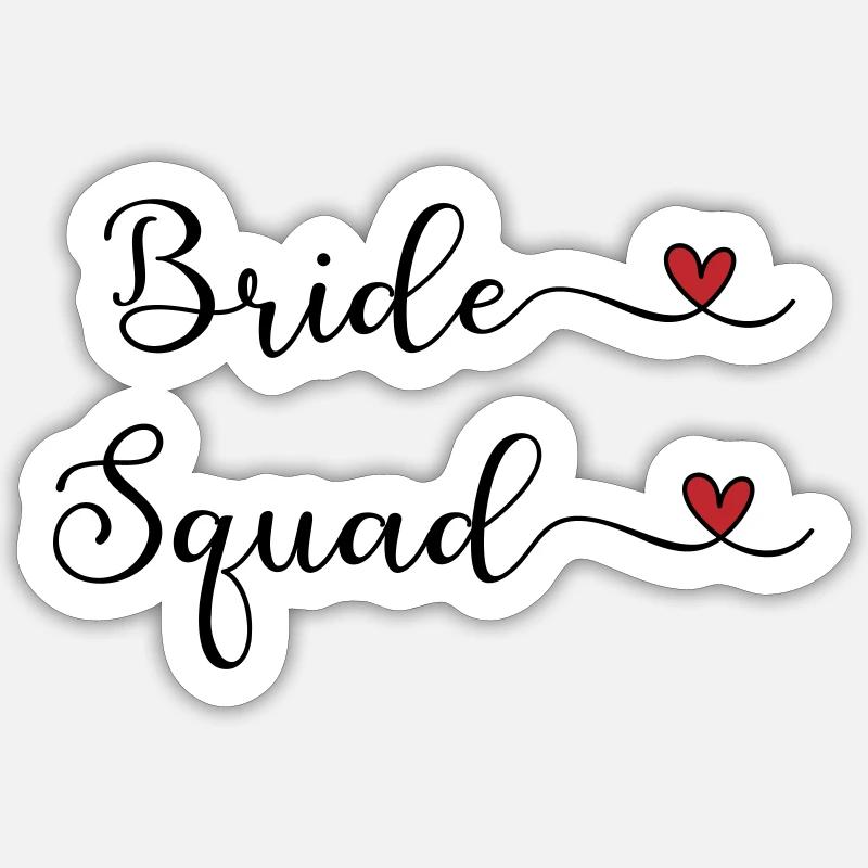 Équipe de la Mariée - Équipe Braut Sticker taille S (10 x 10 cm)