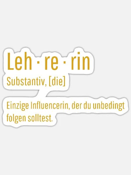 Lehrerin Substantiv Influencerin Lustig Geschenk - Sticker Größe S (10 x 10 cm) - Mattweiß