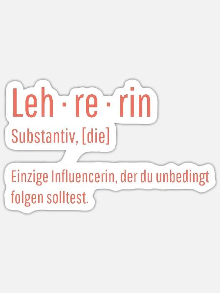 Lehrerin Substantiv Influencerin Lustig Geschenk - Sticker Größe S (10 x 10 cm) - Mattweiß