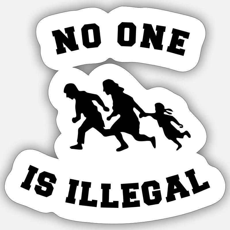 no one is illegal - Sticker size S (10 x 10 cm) - white matte