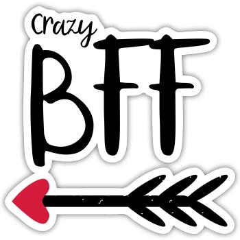 BFF Crazy Pfeil rotes Herz Partnerlook Partner T.1 - Sticker Größe S (10 x 10 cm) - Mattweiß - Vorne