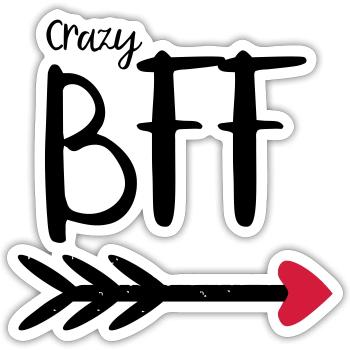 BFF Crazy Pfeil rotes Herz Partnerlook Partner T.2 - Sticker Größe S (10 x 10 cm) - Mattweiß - Vorne