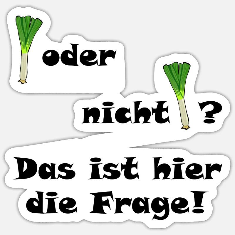 Lauch oder nicht Lauch? Sticker Größe S (10 x 10 cm)