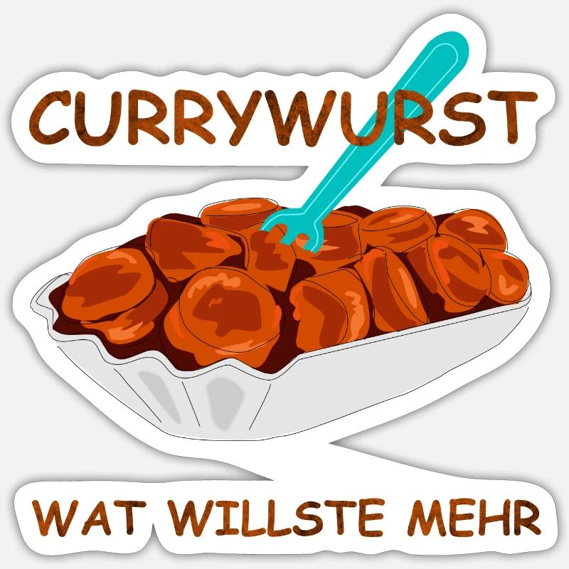 speise currywurst spruch Sticker Größe S (10 x 10 cm)