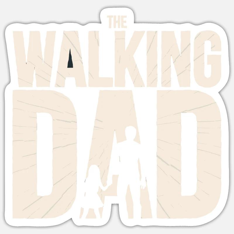 The Walking Dad - Sticker taille S (10 x 10 cm) - blanc mat