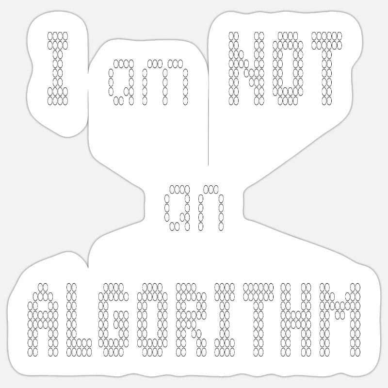 ALGORITHM NOT - Sticker size S (10 x 10 cm) - white matte