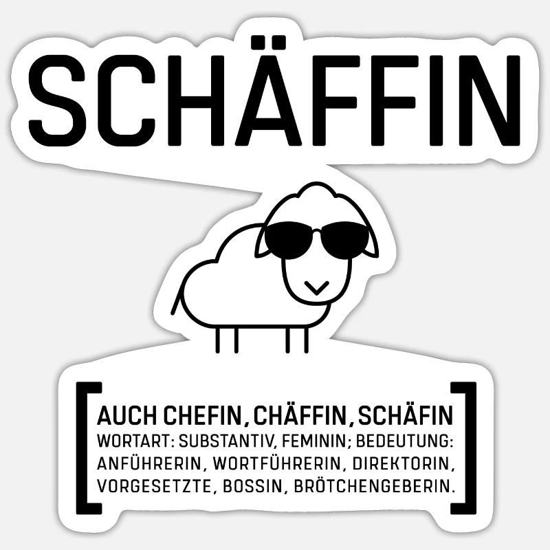 SCHÄFFIN CHEFIN CHÄFFIN BOSSIN Geschenkidee - Sticker Größe S (10 x 10 cm) - Mattweiß