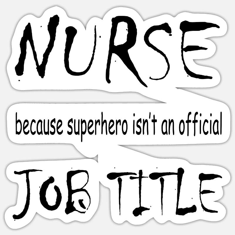 Nurse - Sticker taille S (10 x 10 cm) - blanc mat