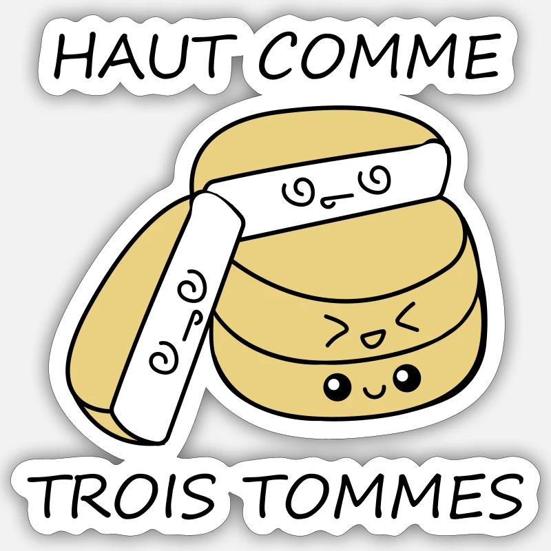 Haut comme trois tommes Sticker taille S (10 x 10 cm)