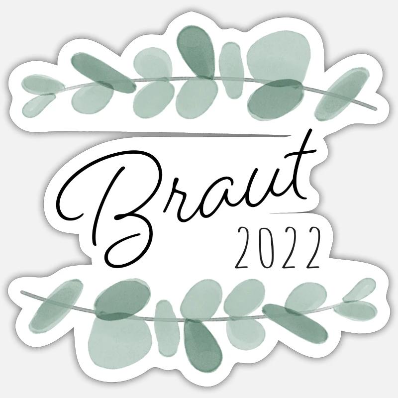 Braut 2022 Eukalyptus - Sticker Größe S (10 x 10 cm) - Mattweiß