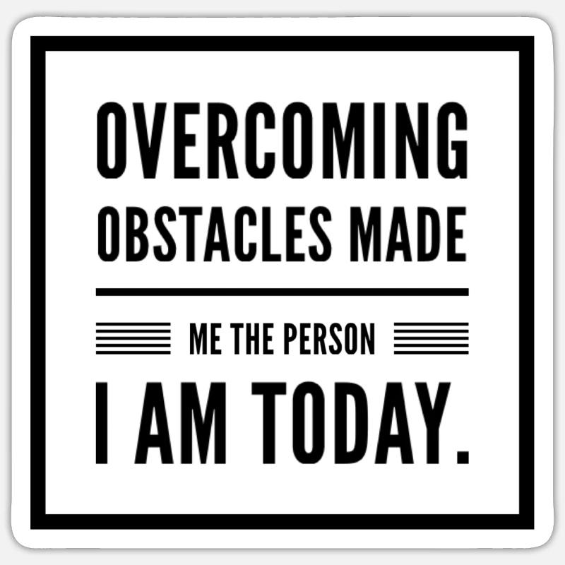 Surmonter les obstacles Motivation - Sticker taille S (10 x 10 cm) - blanc mat