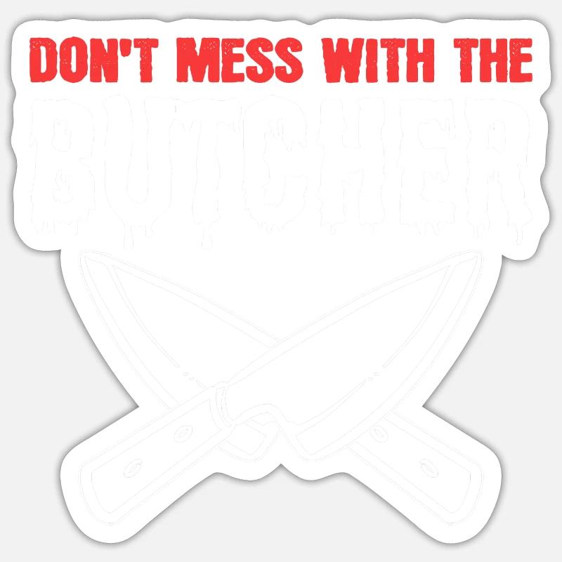 Ne vous faites pas un cadeau de boucher Sticker taille S (10 x 10 cm)